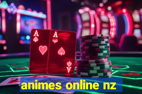 animes online nz